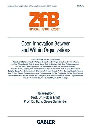 Open Innovation Between and Within Organizations