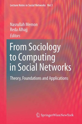 From sociology to computing in social networks