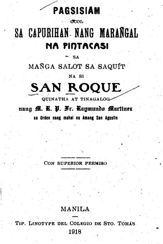 Pagsisiam ocol sa capurihan nang marañgal na pintacasi sa mañga salot sa saquit na si san Raque