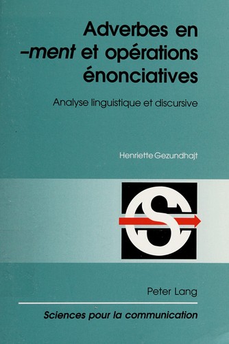 Adverbes en -ment et opérations énonciatives