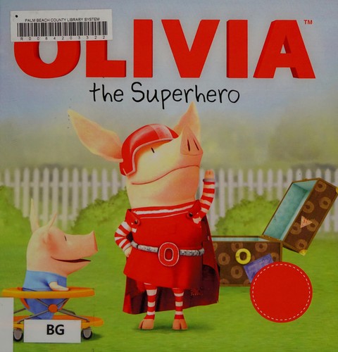 Olivia the superhero
