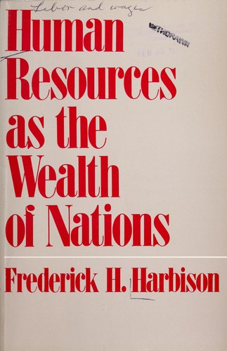Human resources as the wealth of nations. --