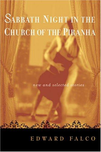 Sabbath night in the church of the piranha