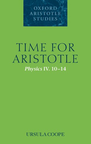 TIME FOR ARISTOTLE: PHYSICS IV. 10-14