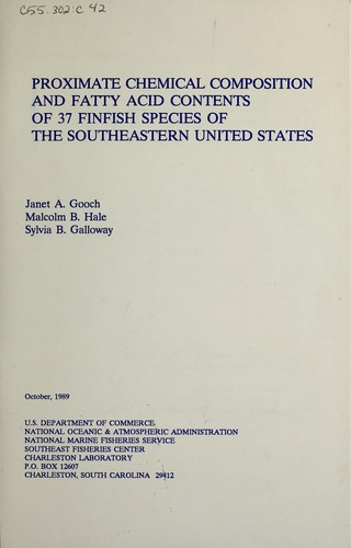 Proximate chemical composition and fatty acid contents of 37 finfish species of the southeastern United States