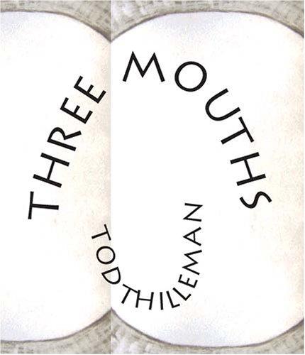 Three mouths