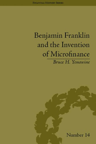 Benjamin Franklin and the invention of microfinance