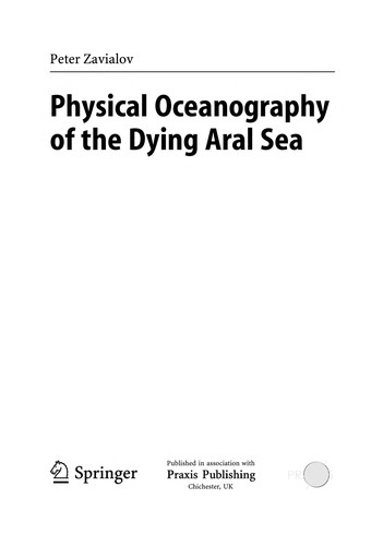 Physical Oceanography of the Dying Aral Sea