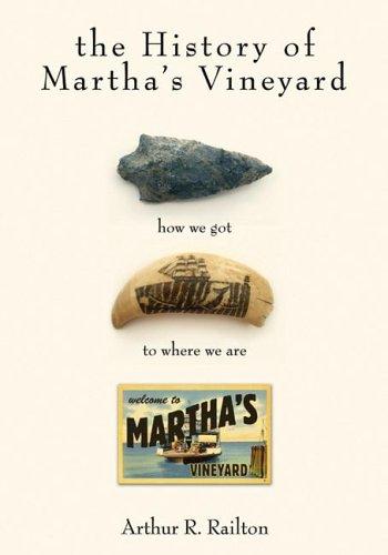 The history of Martha's Vineyard