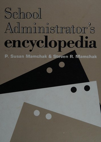 School administrator's encyclopedia