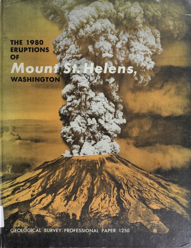 The 1980 eruptions of Mount St. Helens, Washington