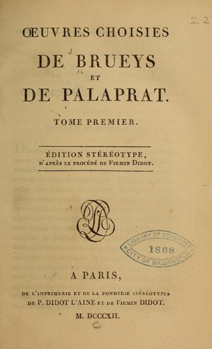 uvres choises de Brueys et de Palaprat ...