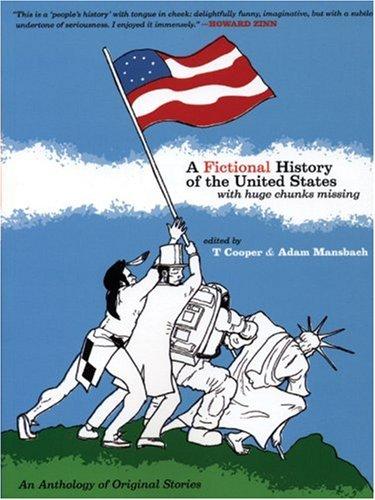 A Fictional history of the United States