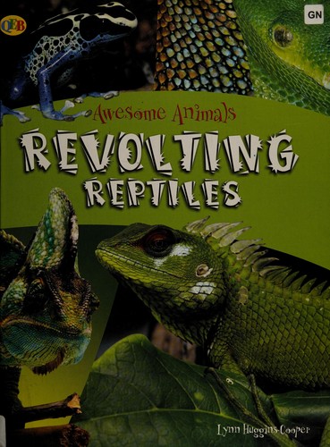 Revolting reptiles