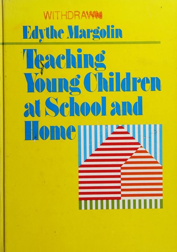 Teaching young children at school and home