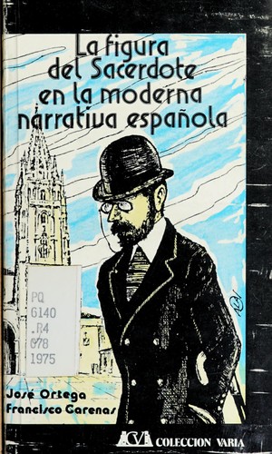La figura del sacerdote en la moderna narrativa española