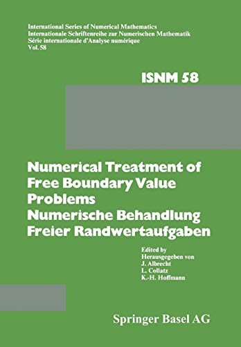 Numerical Treatment of Free Boundary Value Problems / Numerische Behandlung freier Randwertaufgaben