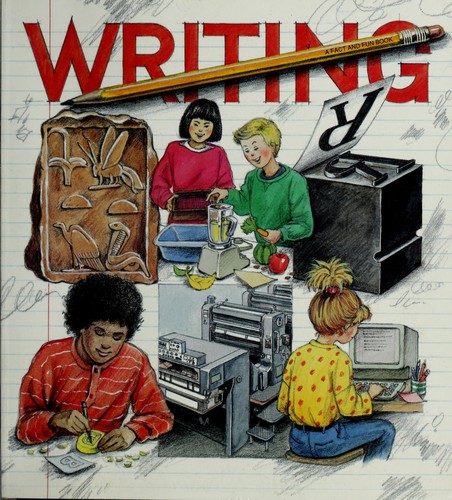 Writing, a fact and fun book