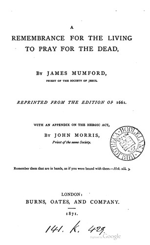 A Remembrance for the living to pray for the dead
