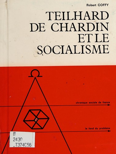 Teilhard de Chardin et le socialisme