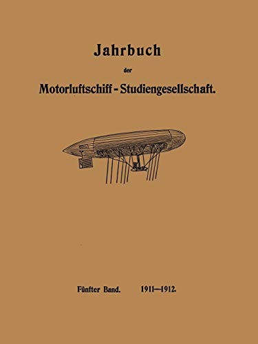 Jahrbuch der Motorluftschiff-Studiengesellschaft