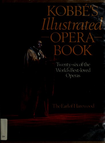 Kobbé's illustrated opera book