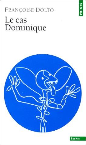 Le Cas Dominique