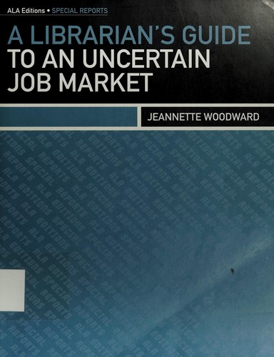 A librarian's guide to an uncertain job market