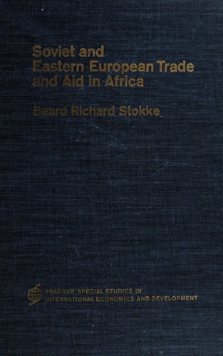 Soviet and Eastern European trade and aid in Africa