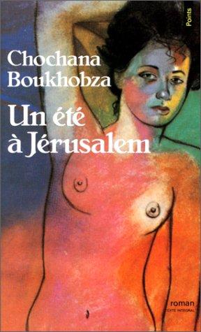 Un Eté à Jérusalem