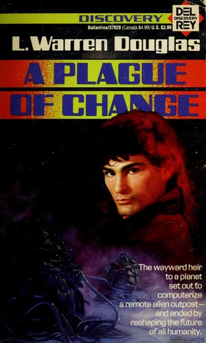 Plague of Change