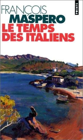 Le Temps DES Italiens