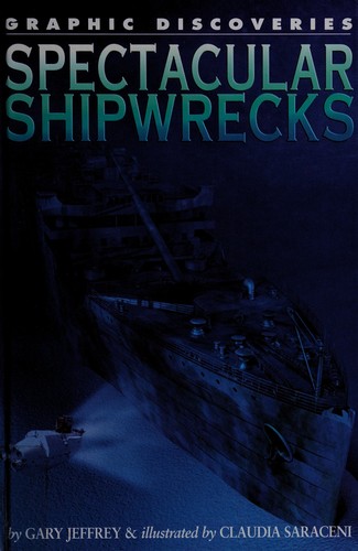 Spectacular Shipwrecks