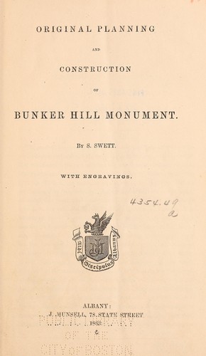 Original planning and construction of Bunker Hill monument