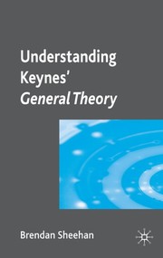 Understanding Keynes' general theory