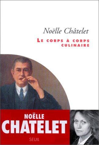 Le corps à corps culinaire