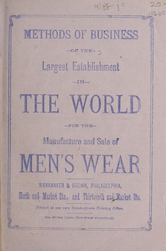 Methods of business of the largest establishment in the world for the manufacture and sale of men's wear