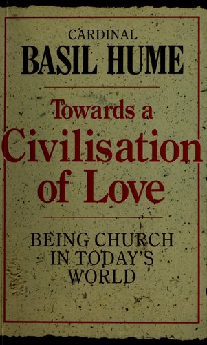 Towards a Civilization of Love