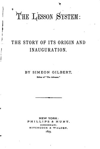 The Lesson System: The Story of Its Origin and Inauguration