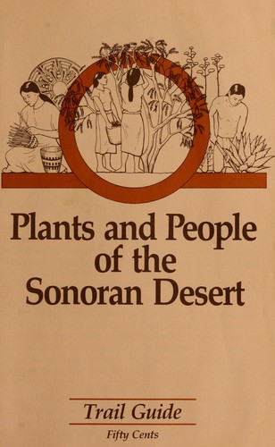 Plants and people of the Sonoran Desert