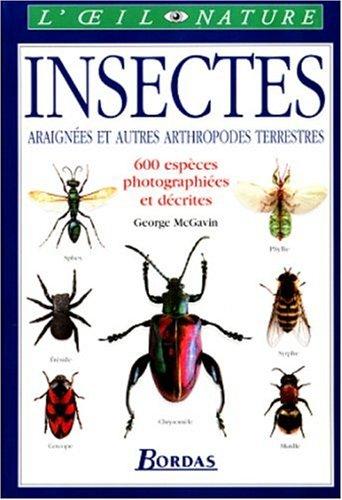Les insectes, araignées et autres arthropodes terrestres