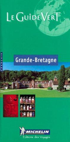 Michelin THE GREEN GUIDE Grande-Bretagne