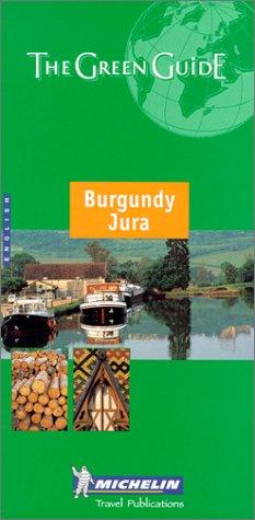 Michelin The Green Guide Burgundy/Jura