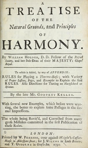 A treatise of the natural grounds, and principles of harmony