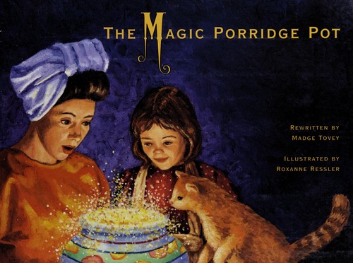 The magic porridge pot
