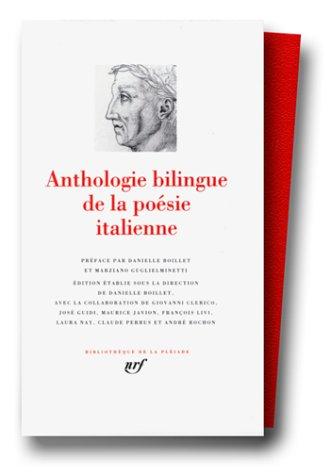 Anthologie bilingue de la poésie italienne