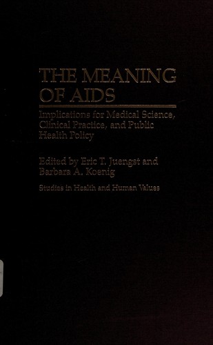 The Meaning of AIDS