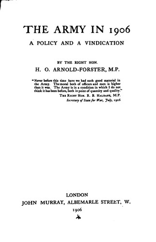The Army in 1906: A Policy & a Vindication