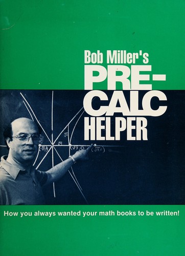 Bob Miller's precalc helper