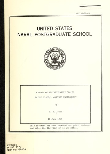 A model of administrative choice in the systems analysis environment